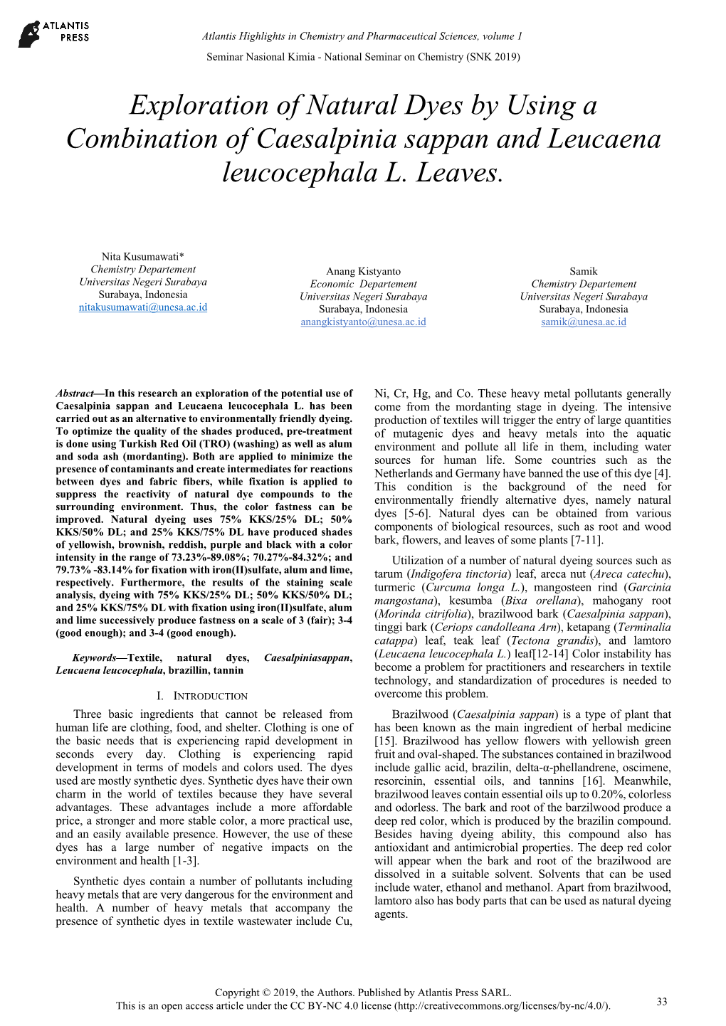 Exploration of Natural Dyes by Using a Combination of Caesalpinia Sappan and Leucaena Leucocephala L. Leaves