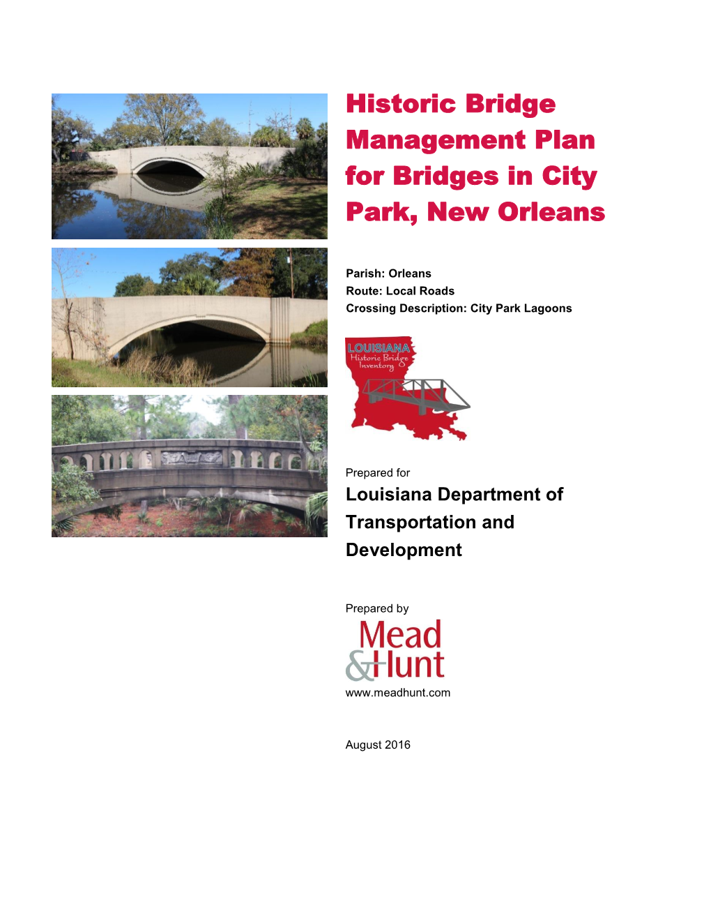 Historic Bridge Management Plan for Bridges in City Park, New Orleans