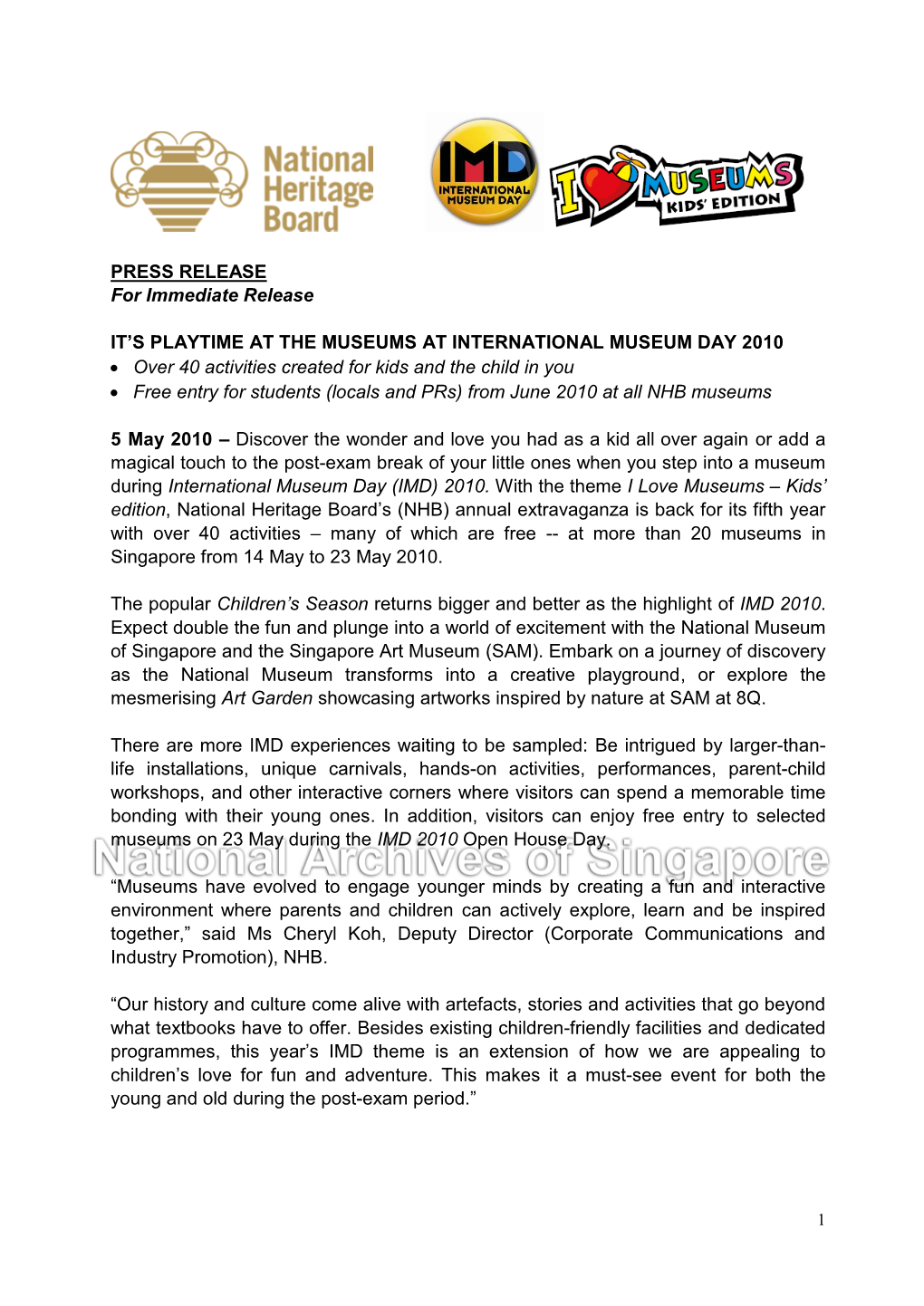 PRESS RELEASE for Immediate Release IT's PLAYTIME at the MUSEUMS at INTERNATIONAL MUSEUM DAY 2010 • Over 40 Activities Creat