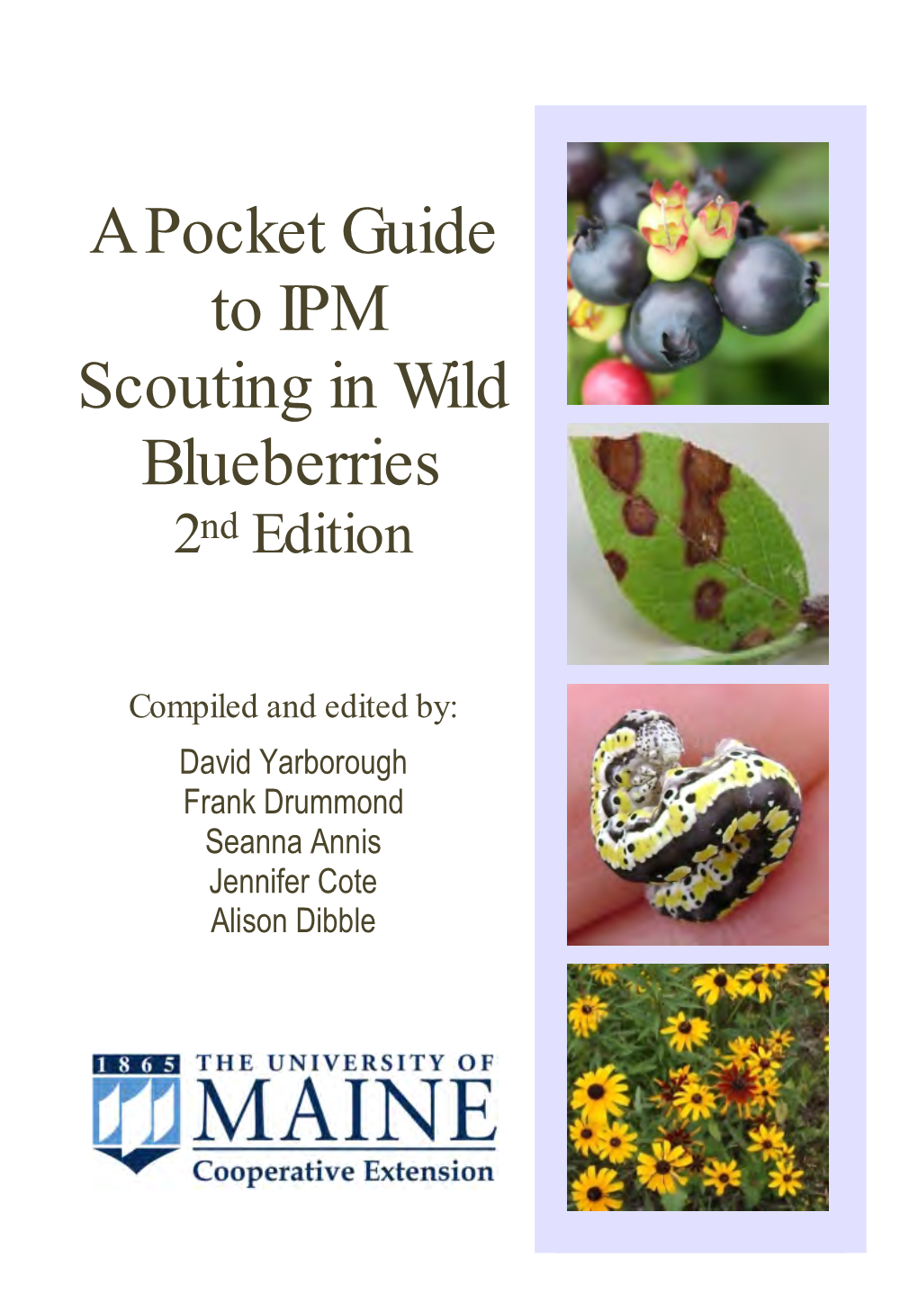 A Pocket Guide to IPM Scouting in Wild Blueberries, 2Nd Edition