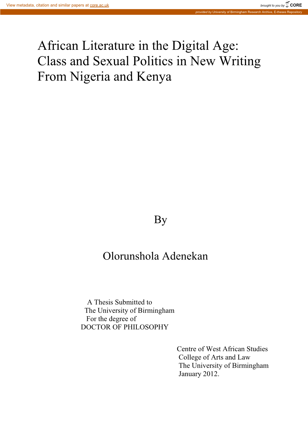 African Literature in the Digital Age: Class and Sexual Politics in New Writing from Nigeria and Kenya