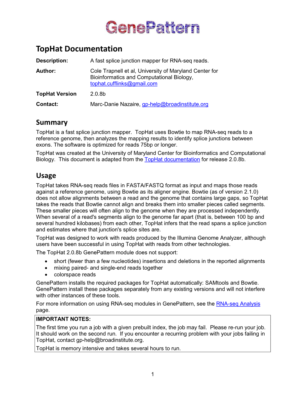 Tophat Documentation Description: a Fast Splice Junction Mapper for RNA-Seq Reads