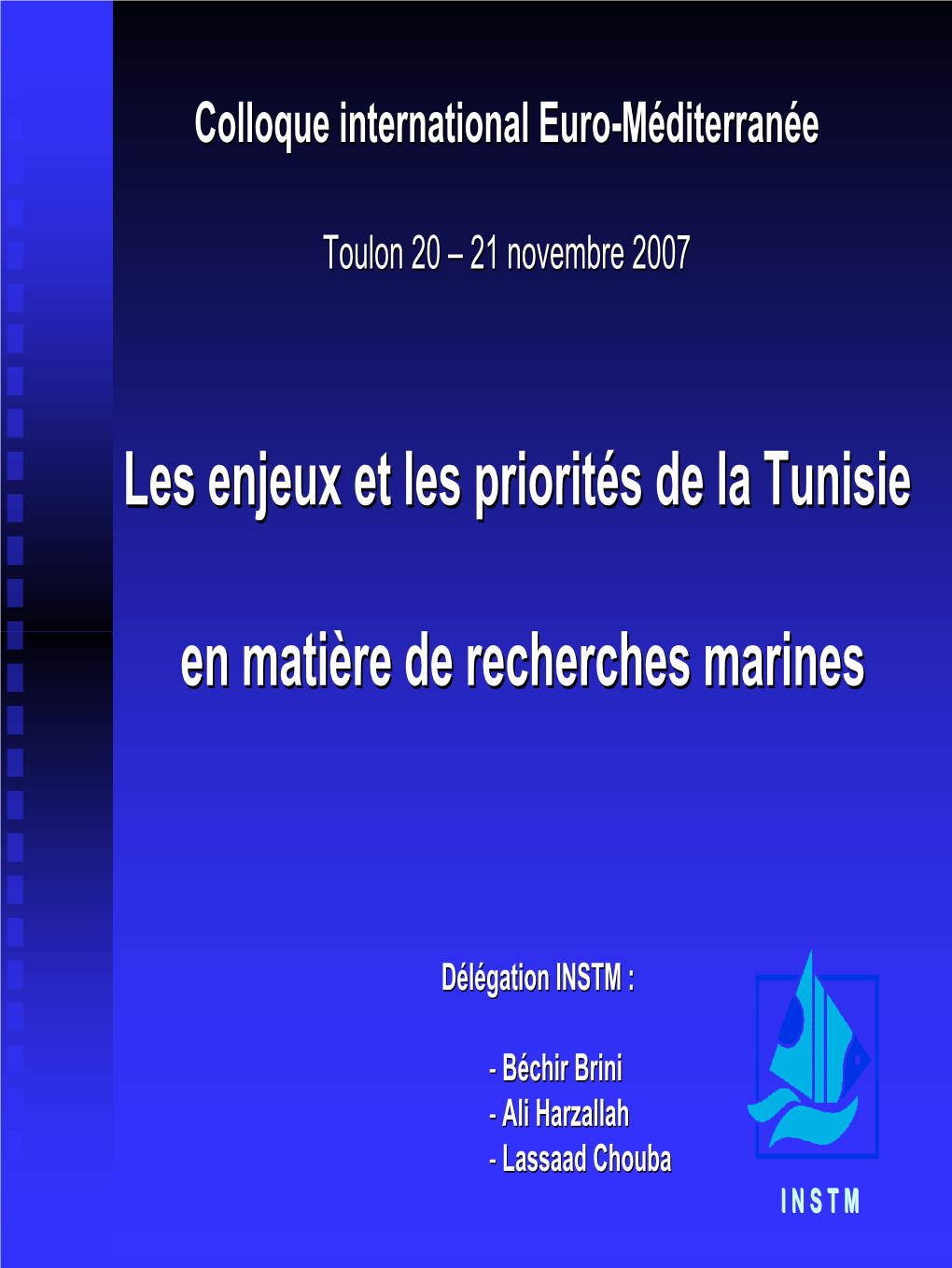 Les Enjeux Et Les Prioritéés De La Tunisie S De La Tunisie En Matière