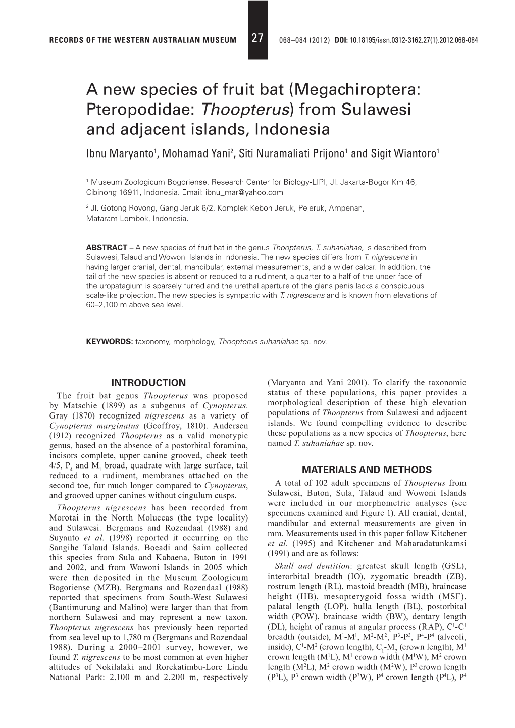 (Megachiroptera: Pteropodidae: Thoopterus) from Sulawesi and Adjacent Islands, Indonesia Ibnu Maryanto1, Mohamad Yani2, Siti Nuramaliati Prijono1 and Sigit Wiantoro1