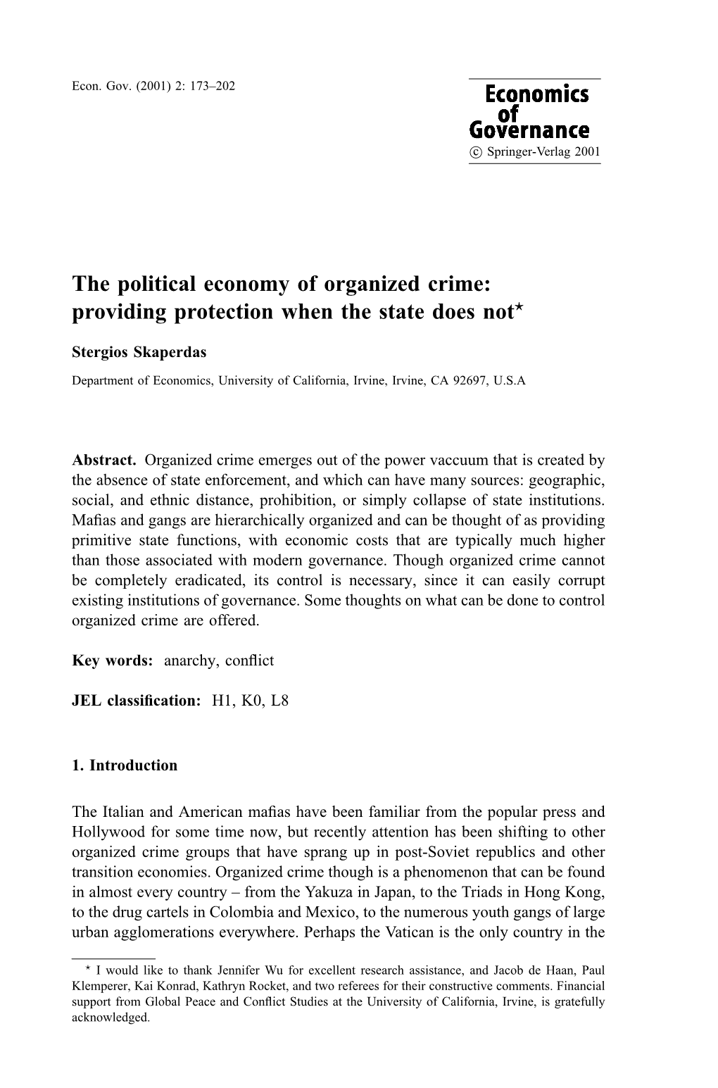 The Political Economy of Organized Crime: Providing Protection When the State Does Not
