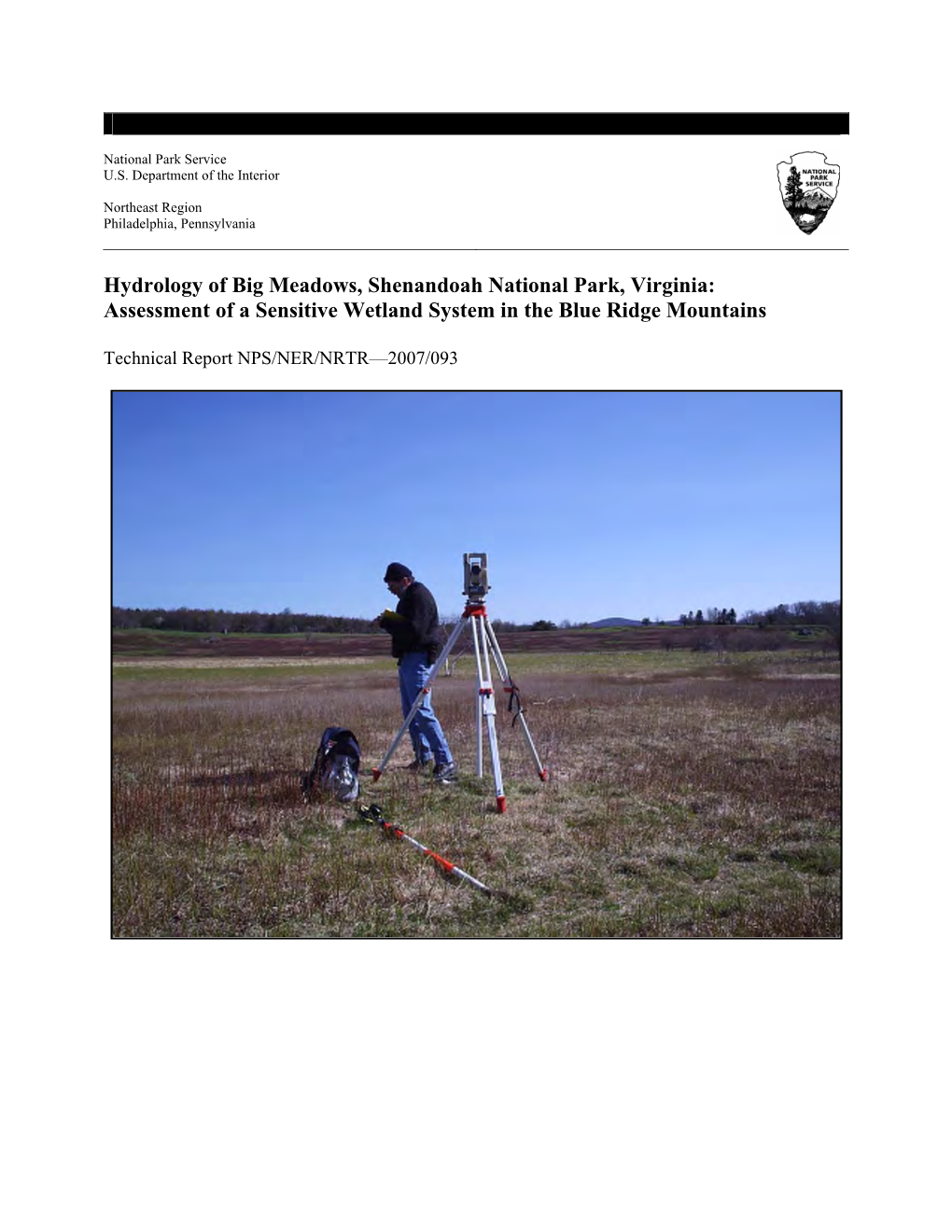 Hydrology of Big Meadows, Shenandoah National Park, Virginia: Assessment of a Sensitive Wetland System in the Blue Ridge Mountains