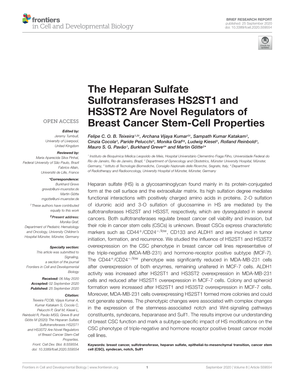 The Heparan Sulfate Sulfotransferases HS2ST1 and HS3ST2 Are Novel Regulators of Breast Cancer Stem-Cell Properties Edited By: Jeremy Turnbull, Felipe C