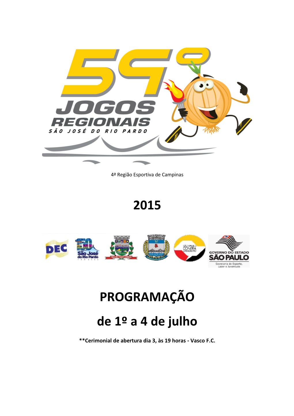 2015 PROGRAMAÇÃO De 1º a 4 De Julho