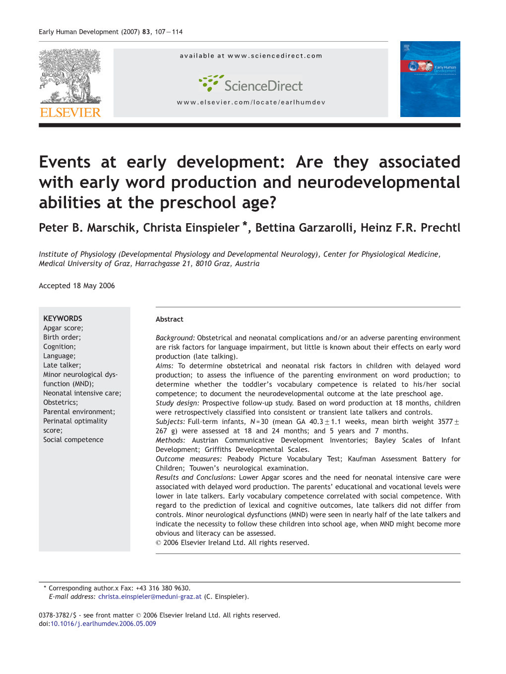 Are They Associated with Early Word Production and Neurodevelopmental Abilities at the Preschool Age? Peter B