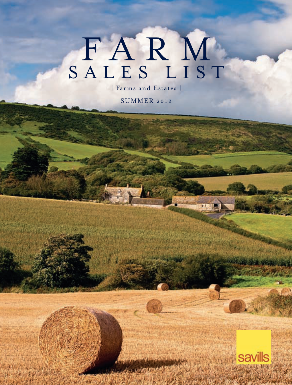 SALES LIST | Farms and Estates | SUMMER 2013