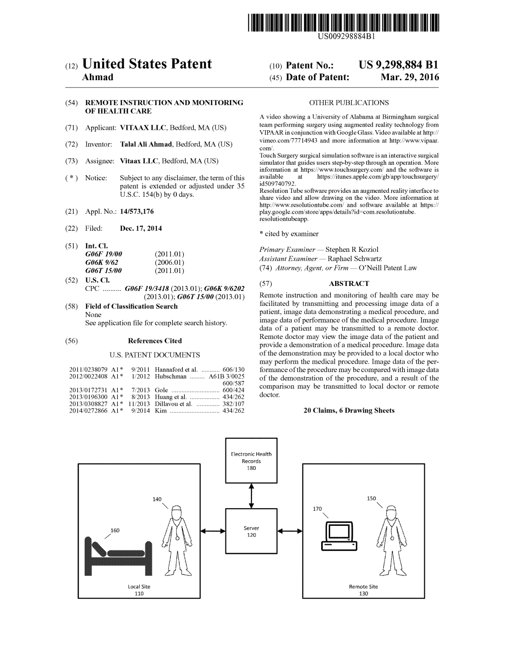 (12) United States Patent (10) Patent No.: US 9.298,884 B1 Ahmad (45) Date of Patent: Mar
