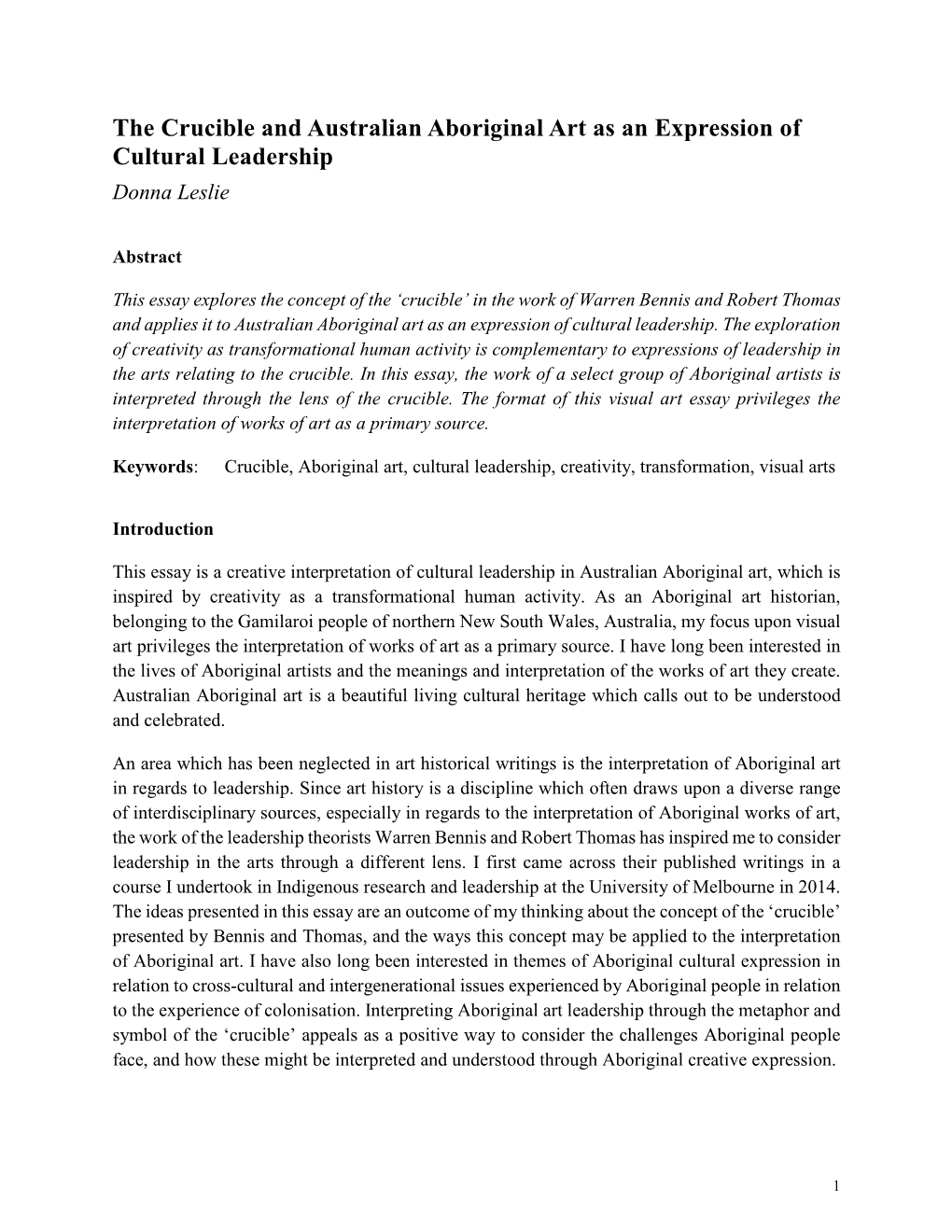 The Crucible and Australian Aboriginal Art As an Expression of Cultural Leadership Donna Leslie