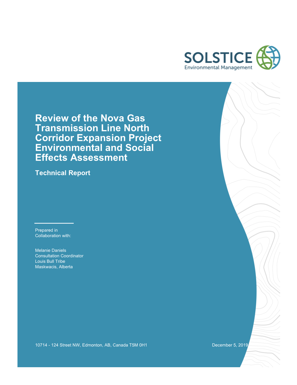 Review of the Nova Gas Transmission Line North Corridor Expansion Project Environmental and Social Effects Assessment Technical Report