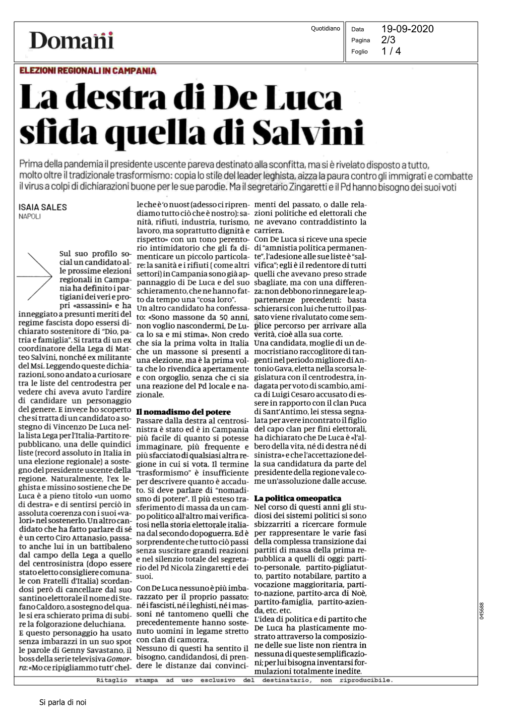 La Destra Di De Luca Sfida Quella Di Salvini