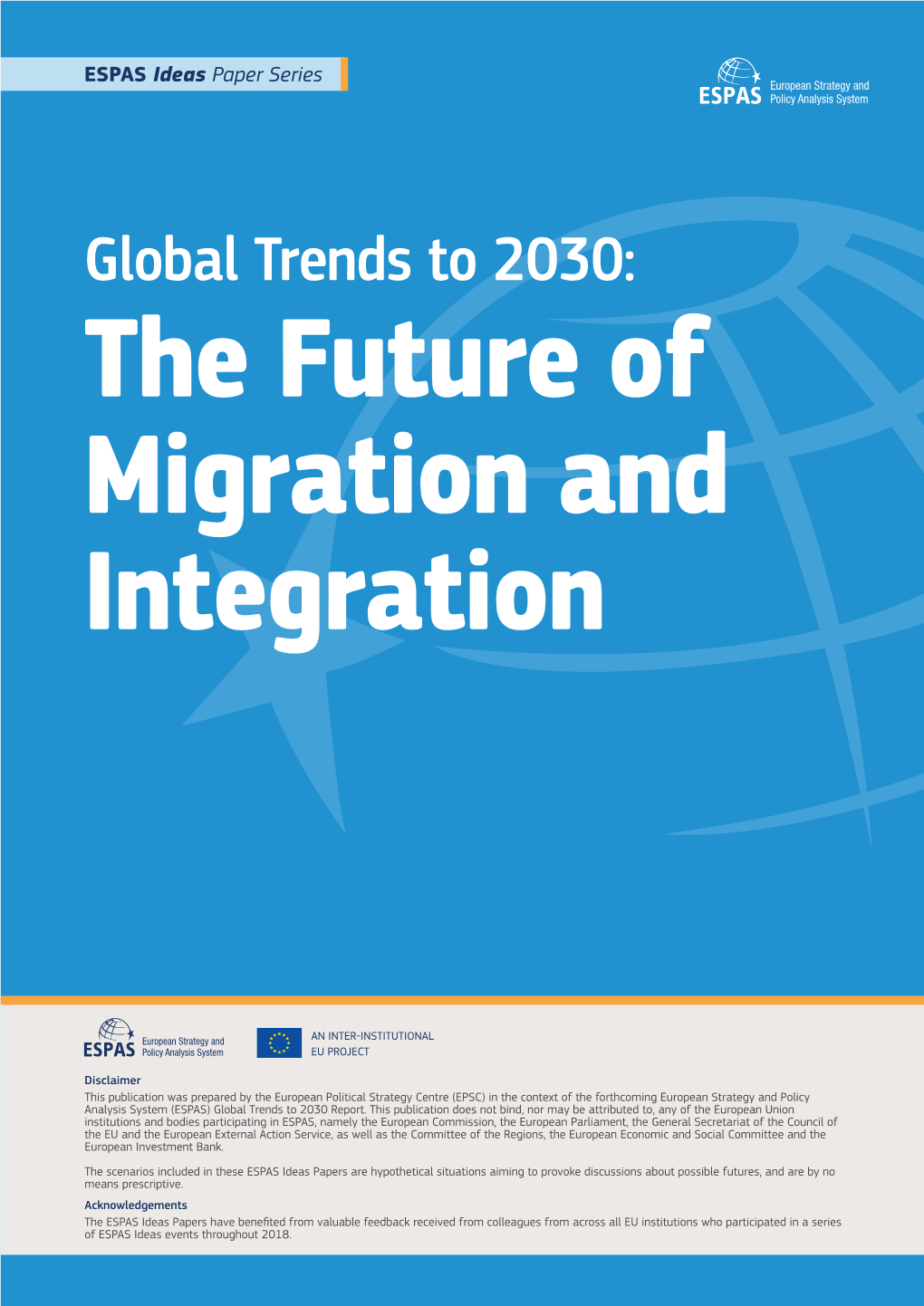 Global Trends to 2030: the Future of Migration and Integration