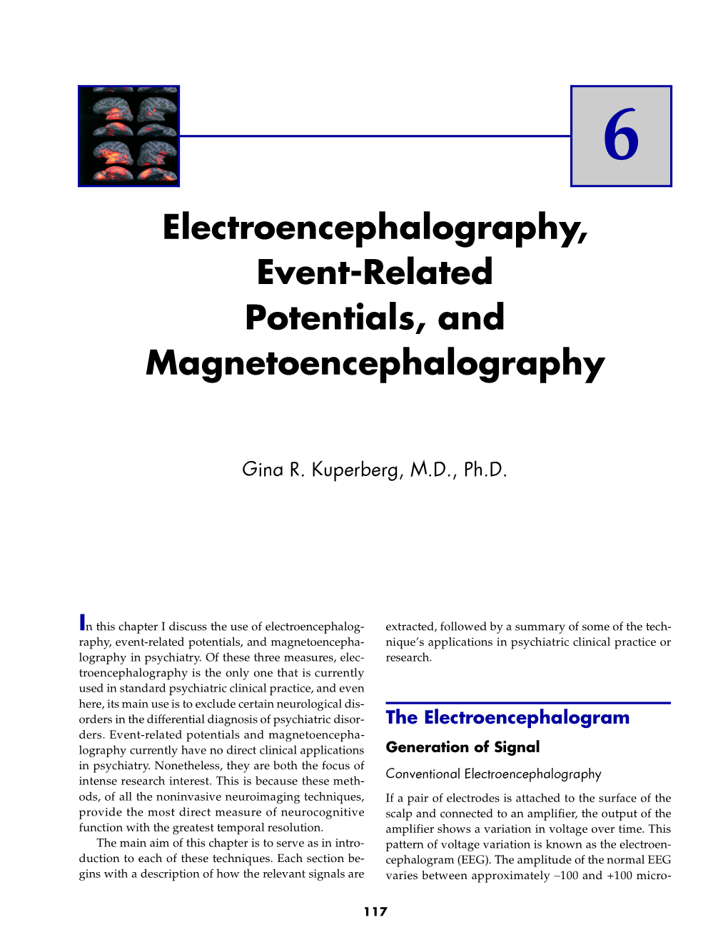 Electroencephalography, Event-Related Potentials, and Magnetoencephalography