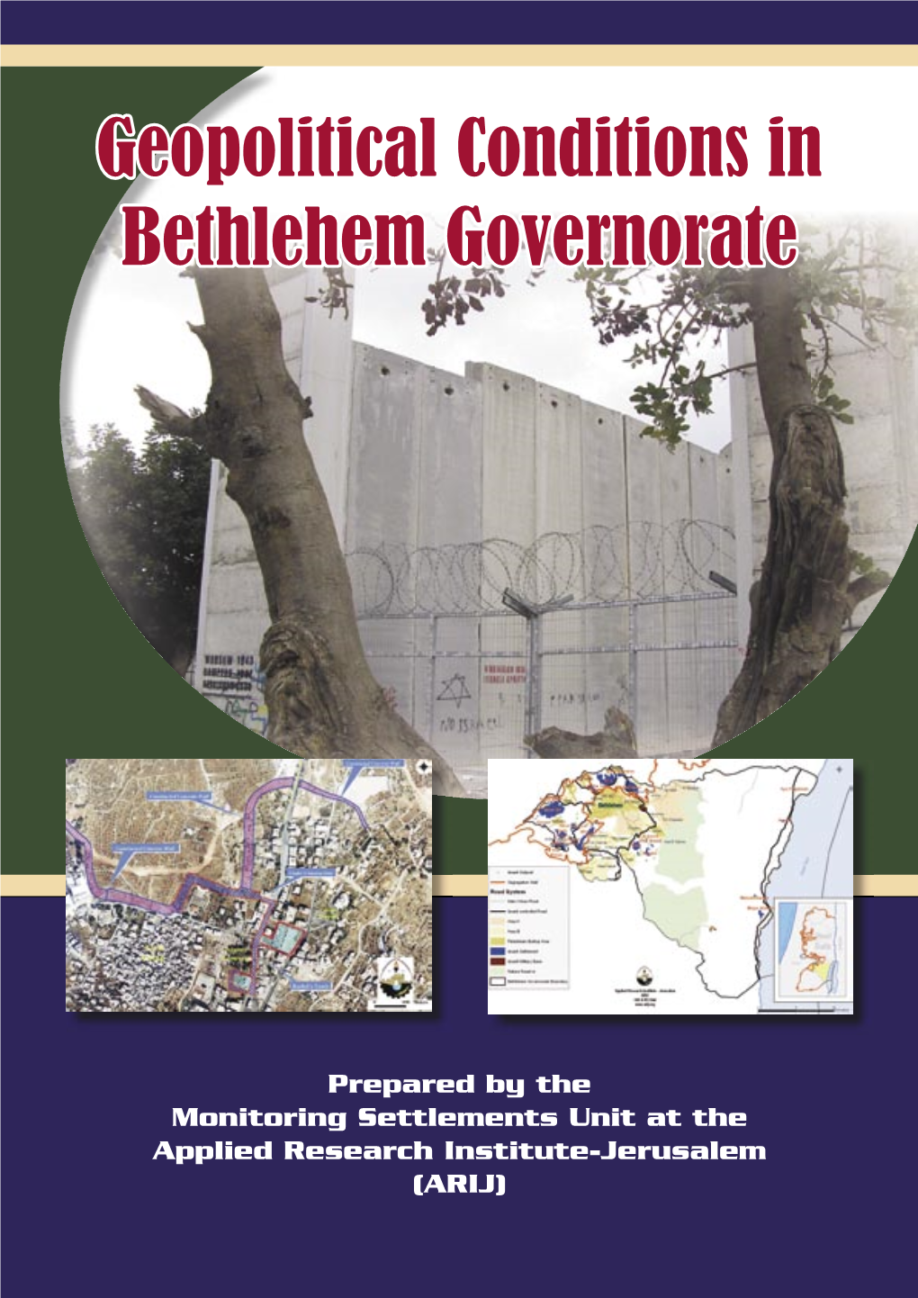 Geopolitical Conditions in Bethlehem Governorate