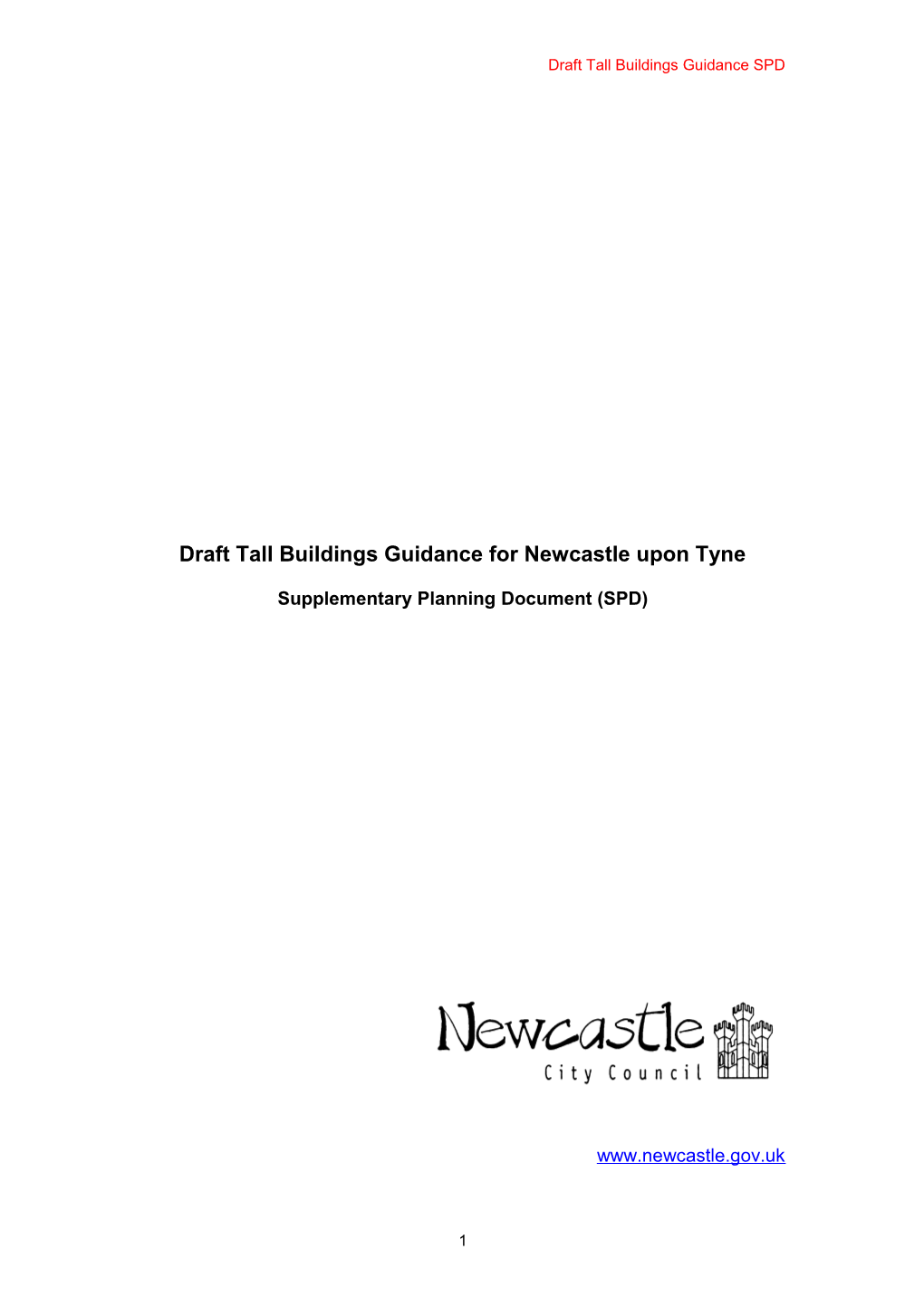 Draft Tall Buildings Guidance for Newcastle Upon Tyne