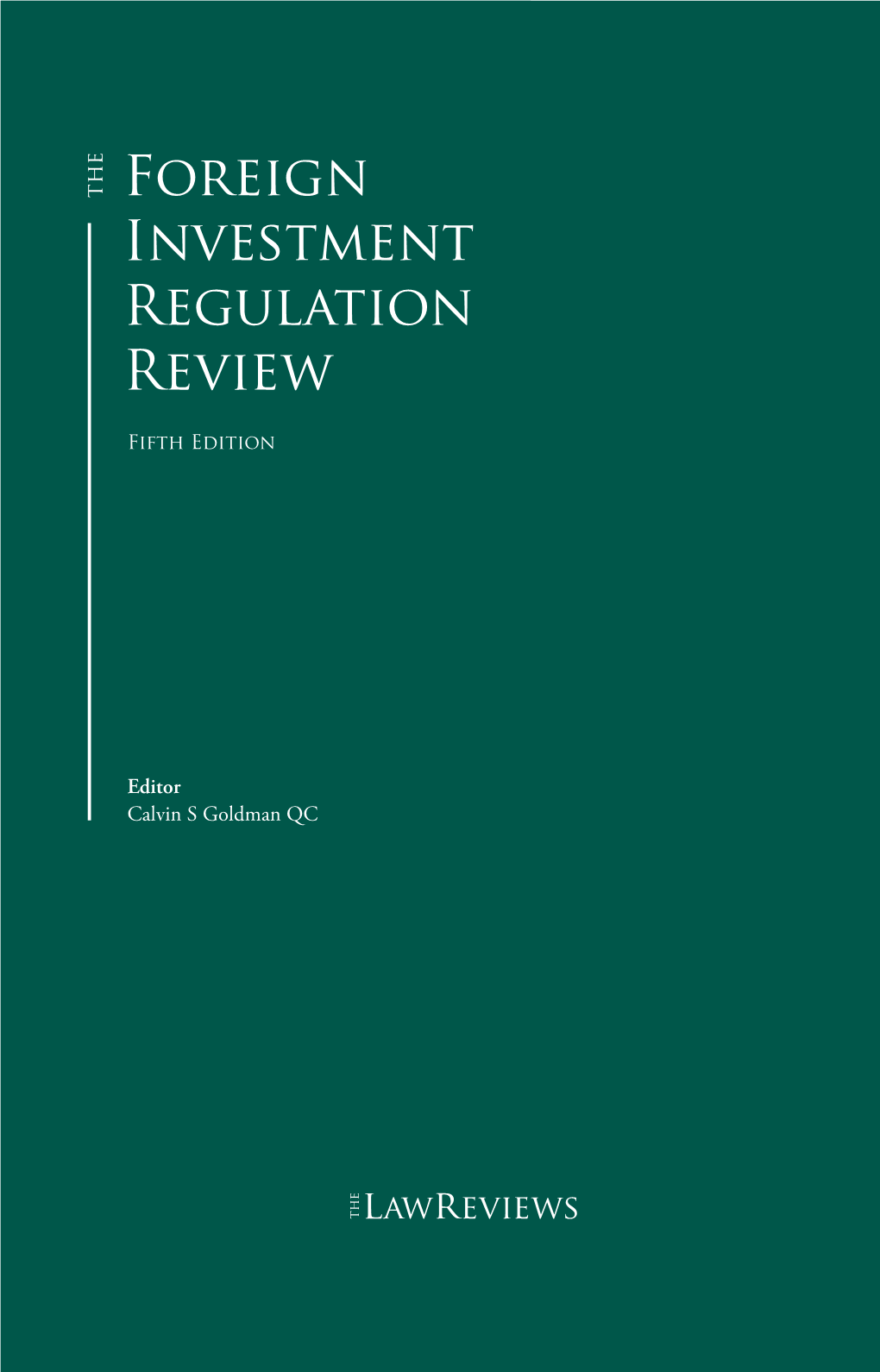 Foreign Investment Regulation Review