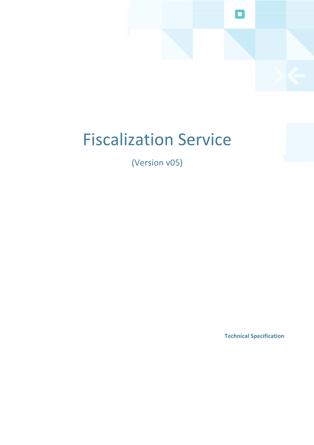 Fiscalization Service (Version V05)
