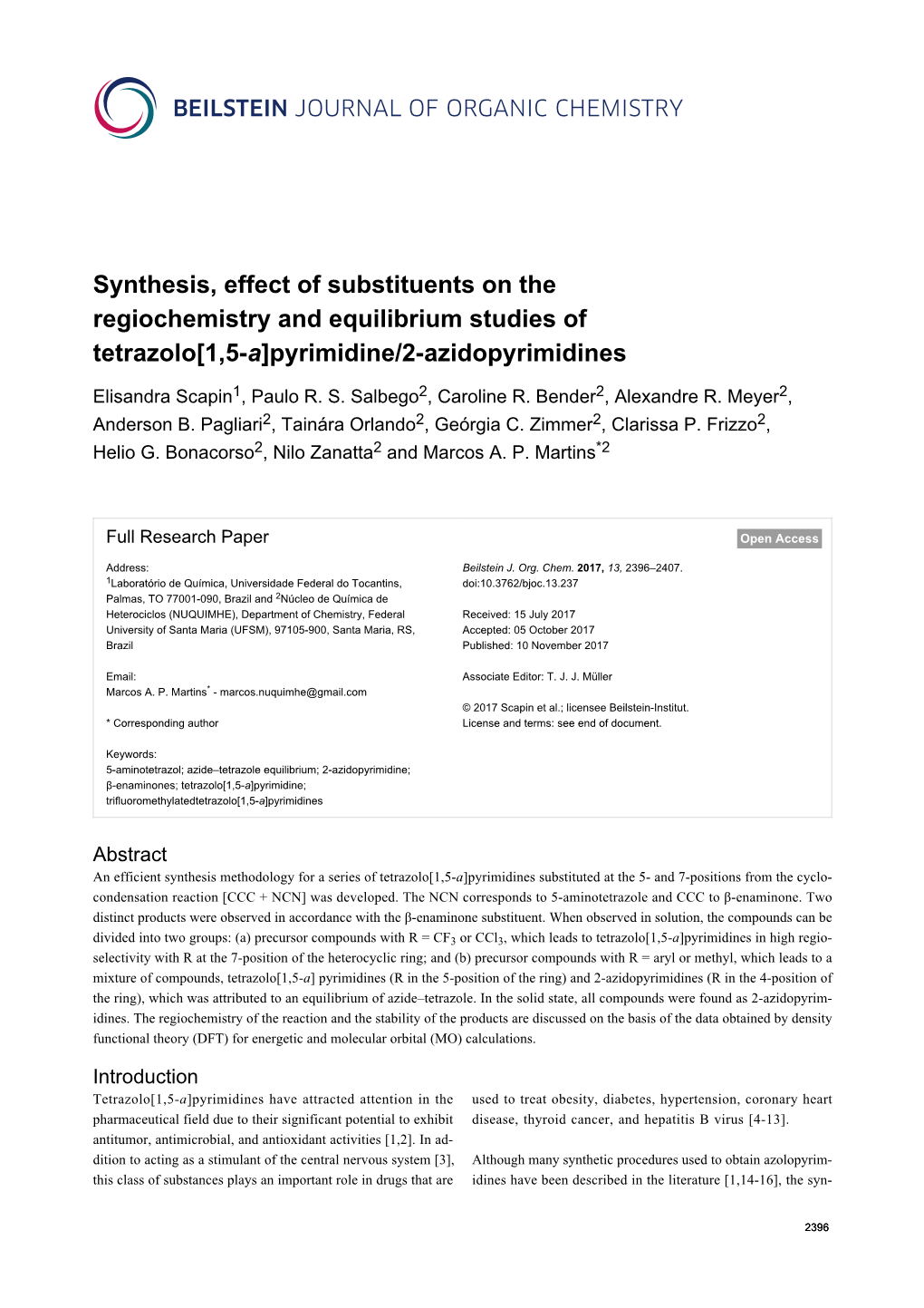 Synthesis, Effect of Substituents on the Regiochemistry and Equilibrium Studies of Tetrazolo[1,5-A]Pyrimidine/2-Azidopyrimidines