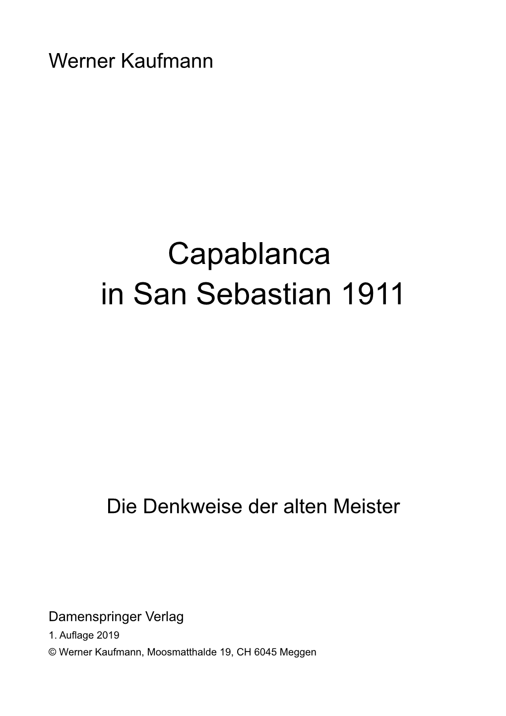 Capablanca in San Sebastian 1911