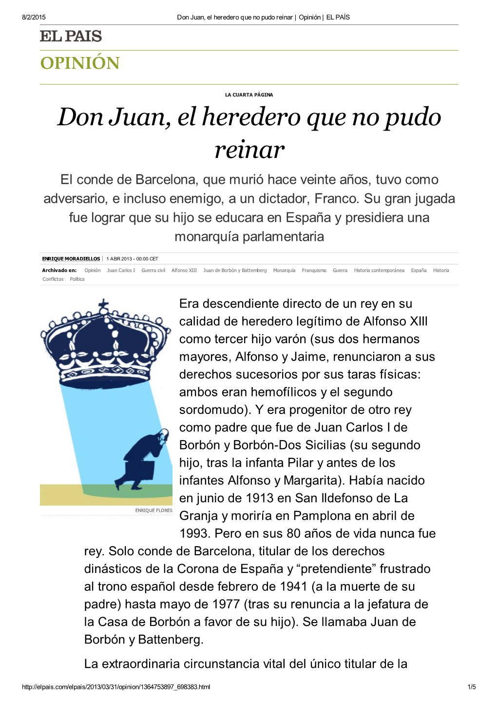 Don Juan, El Heredero Que No Pudo Reinar | Opinión | EL PAÍS