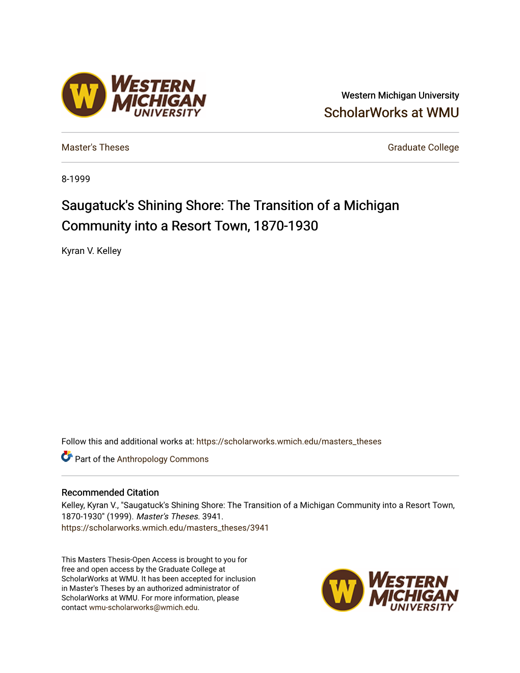 Saugatuck's Shining Shore: the Transition of a Michigan Community Into a Resort Town, 1870-1930