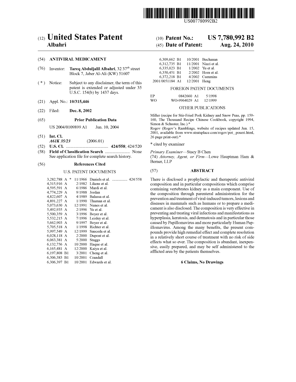 (12) United States Patent (10) Patent No.: US 7,780,992 B2 Albahri (45) Date of Patent: Aug