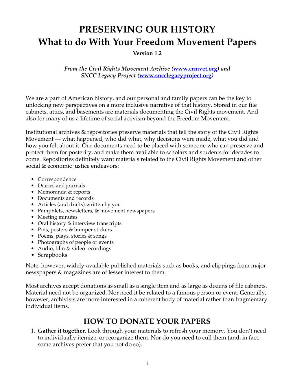 PRESERVING OUR HISTORY What to Do with Your Freedom Movement Papers Version 1.2