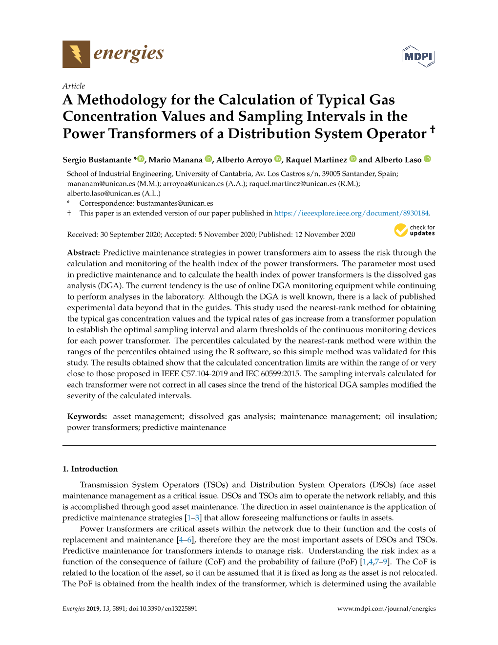 A Methodology for the Calculation of Typical Gas Concentration Values and Sampling Intervals in the Power Transformers of a Distribution System Operator †