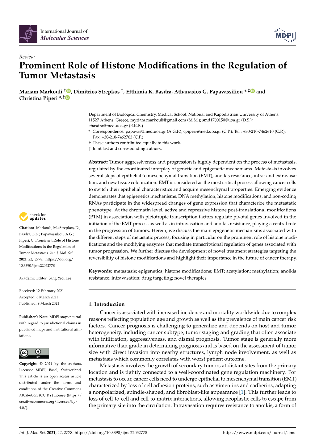 Prominent Role of Histone Modifications in the Regulation of Tumor Metastasis
