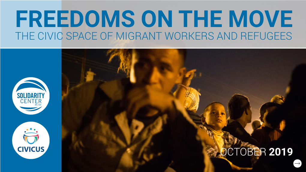 The Civic Space of Migrants Workers and Refugees