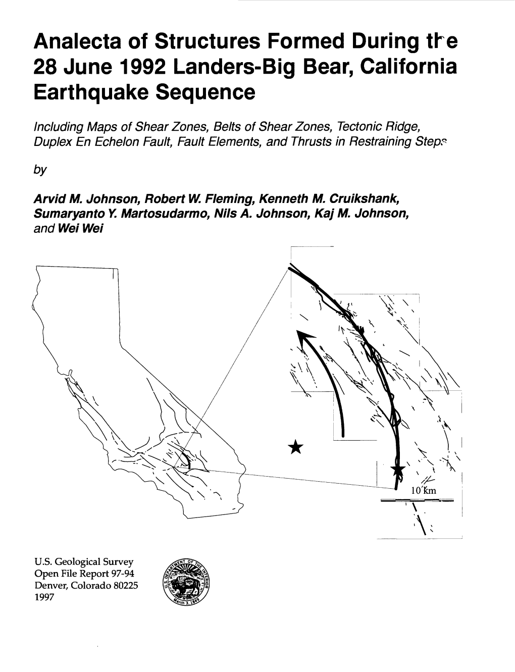 Analecta of Structures Formed During the 28 June 1992 Landers-Big Bear, California Earthquake Sequence