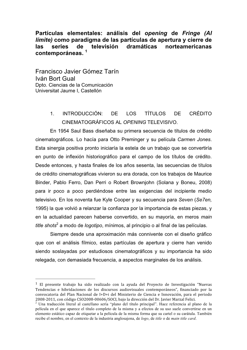 Francisco Javier Gómez Tarín Iván Bort Gual Dpto