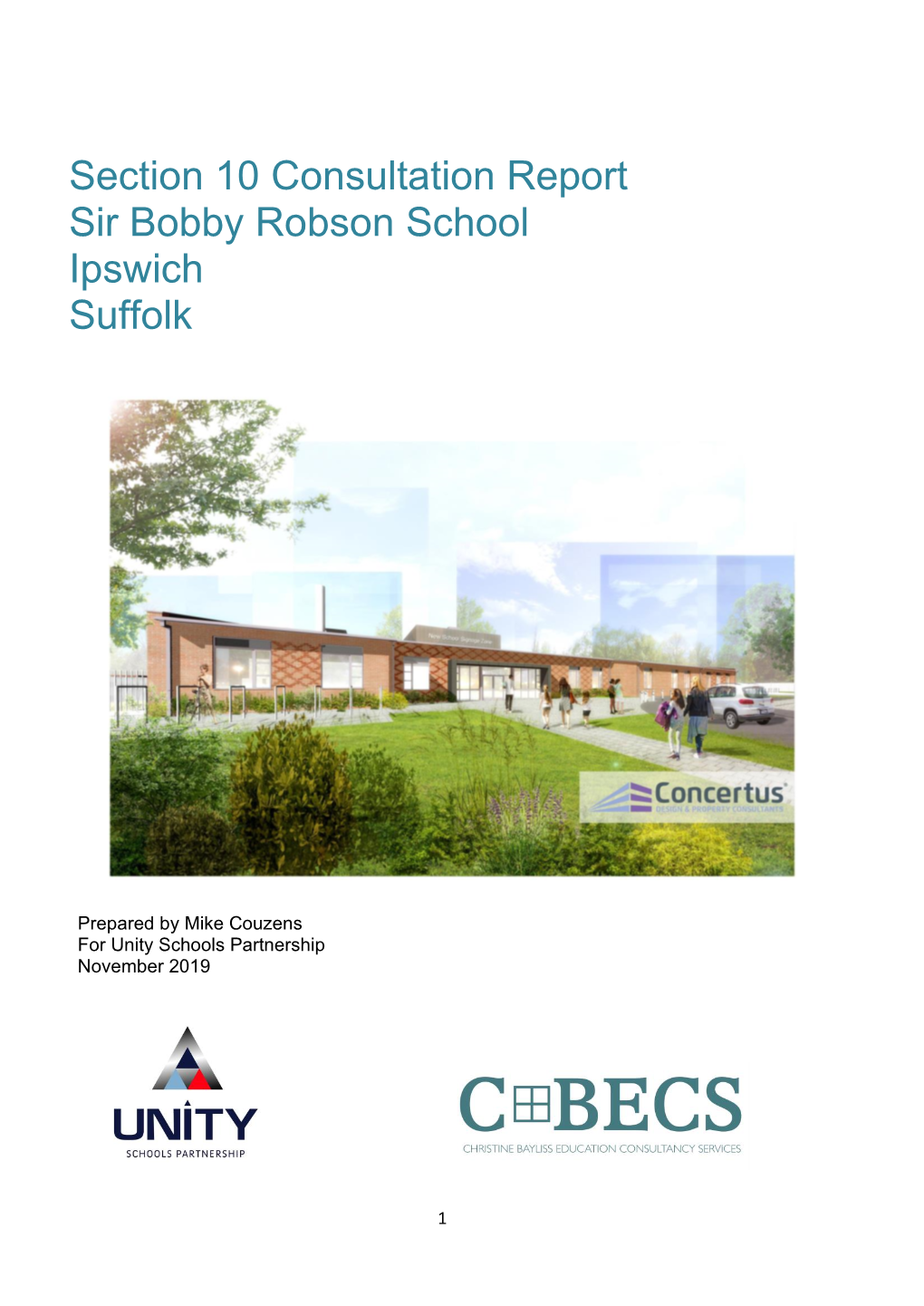 Section 10 Consultation Report Sir Bobby Robson School Ipswich Suffolk