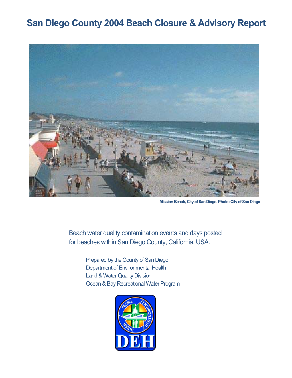 San Diego County 2004 Beach Closure & Advisory Report