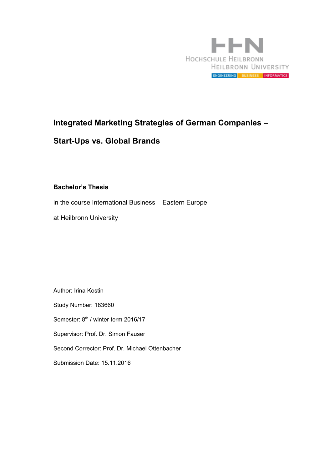 Integrated Marketing Strategies of German Companies – Start-Ups Vs