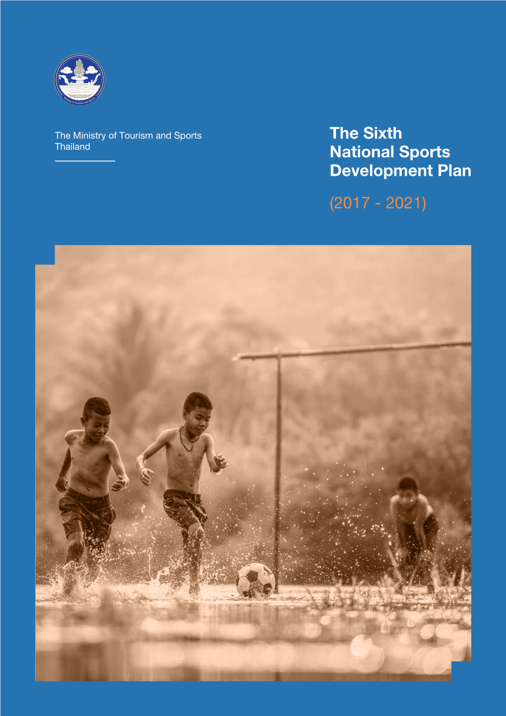 The Sixth National Sports Development Plan (2017