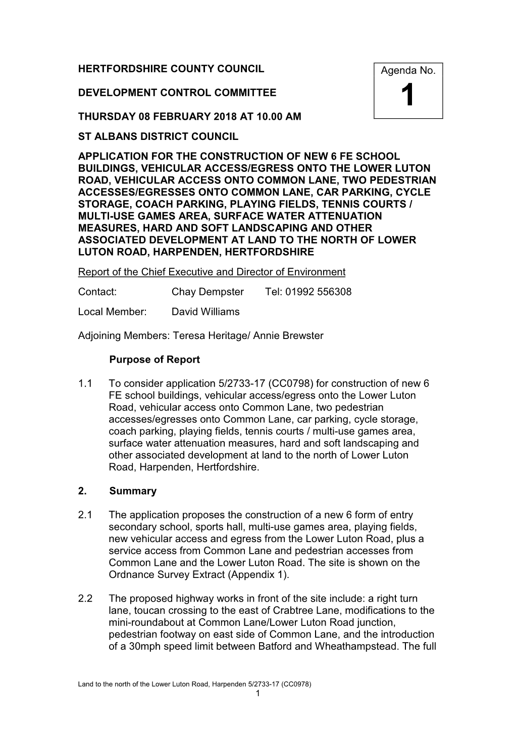 Hertfordshire County Council Development Services Clarified the Purpose of the Forecasting System in Predicting Shortfalls Or Surpluses for Each EPA