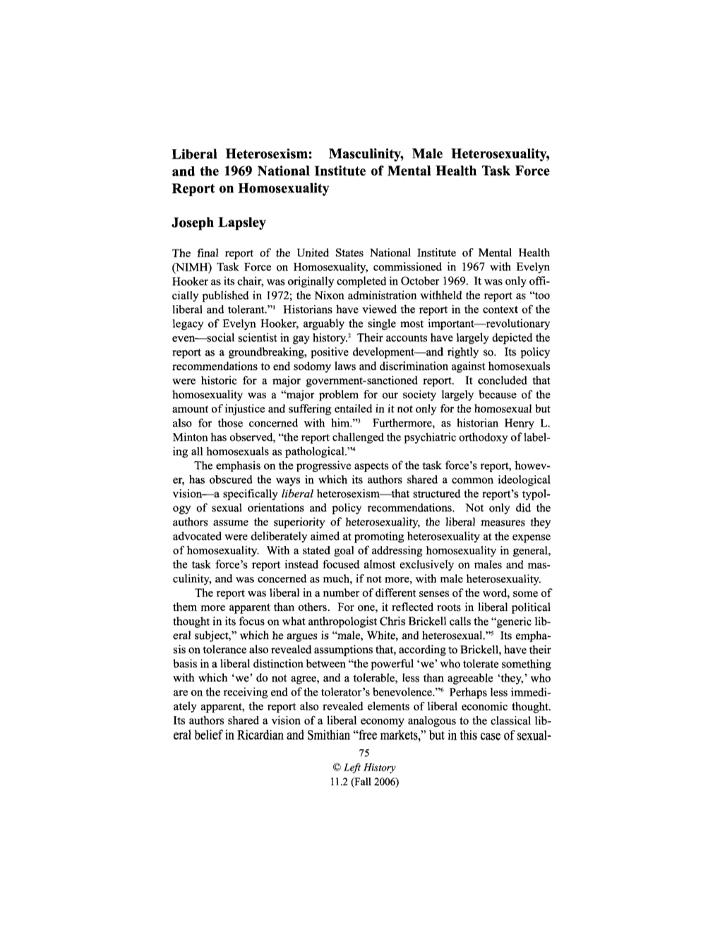 Liberal Heterosexism: Masculinity, Male Heterosexuality, and the 1969 National Institute of Mental Health Task Force Report on Homosexuality