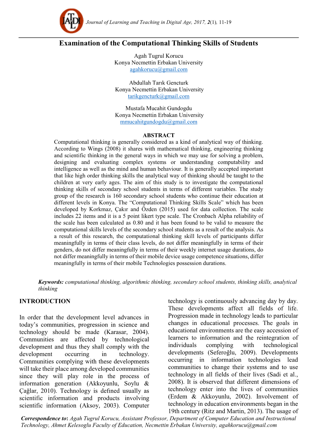 Examination of the Computational Thinking Skills of Students