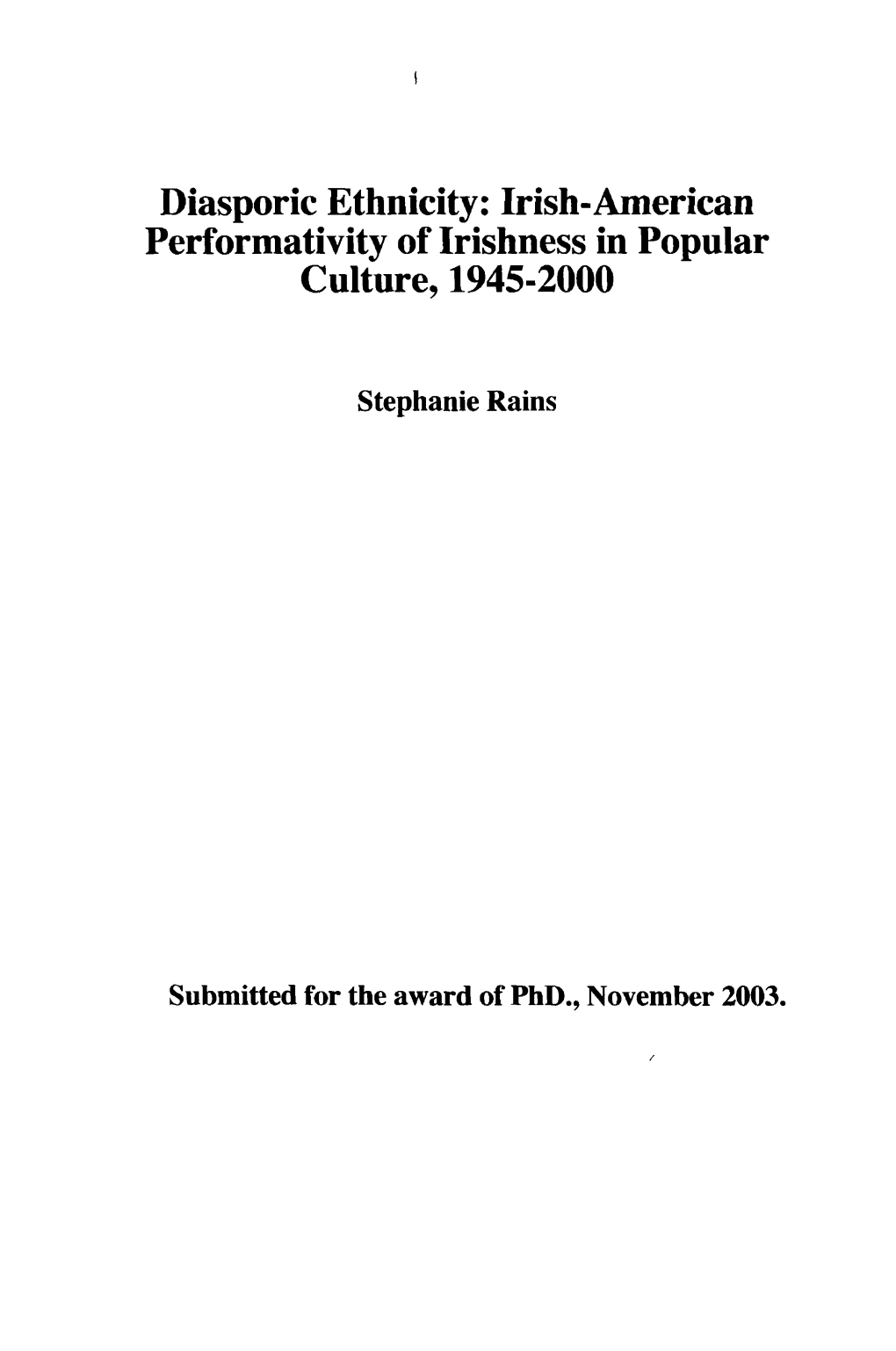 Irish-American Performativity of Irishness in Popular Culture, 1945-2000