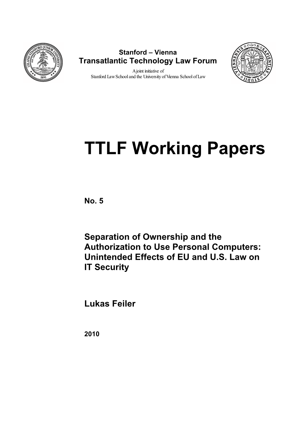 TTLF Working Papers, No. 5: Separation Of