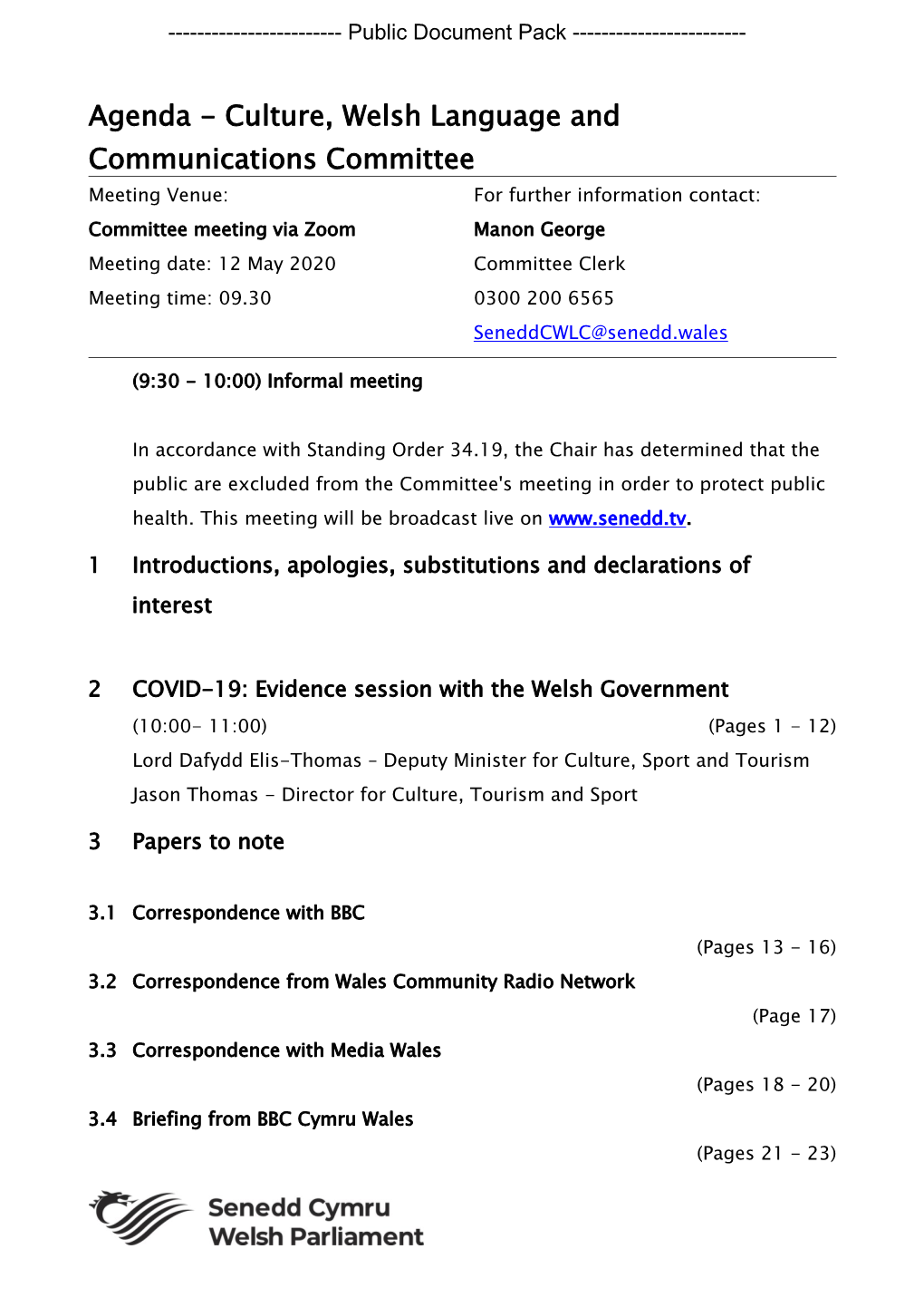 (Public Pack)Agenda Document for Culture, Welsh Language and Communications Committee, 12/05/2020 09:30