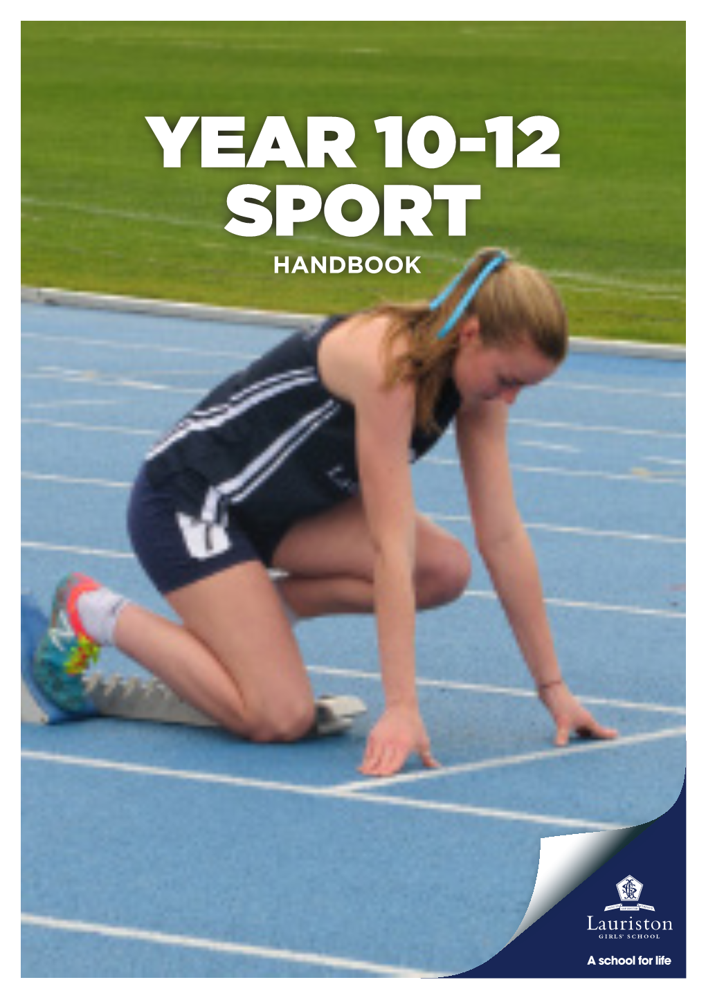 YEAR 10-12 SPORT HANDBOOK a School for Life