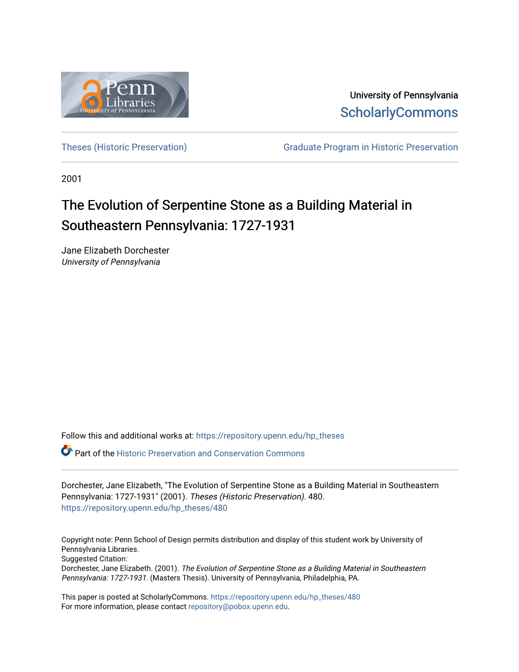 The Evolution of Serpentine Stone As a Building Material in Southeastern Pennsylvania: 1727-1931