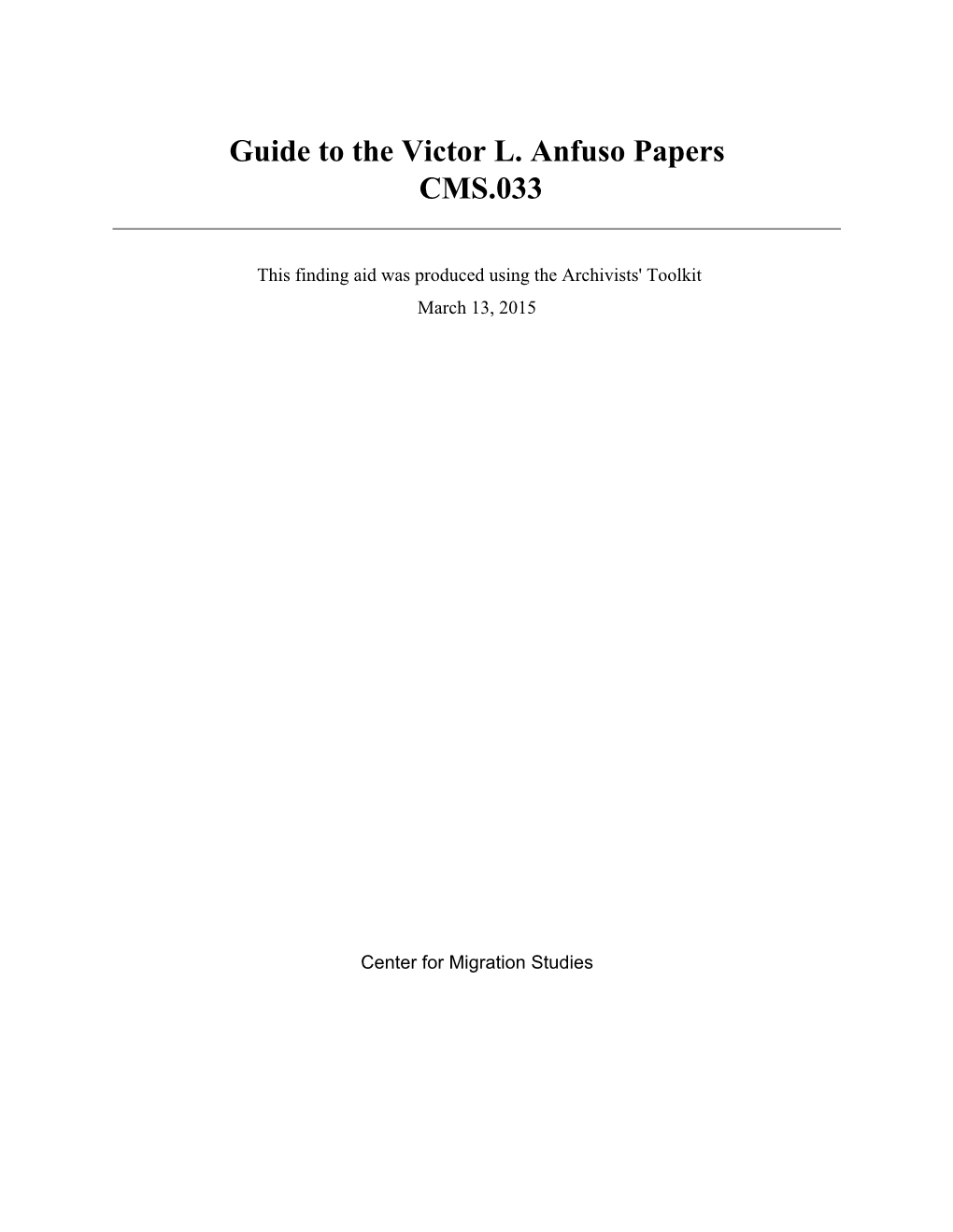 Guide to the Victor L. Anfuso Papers CMS.033