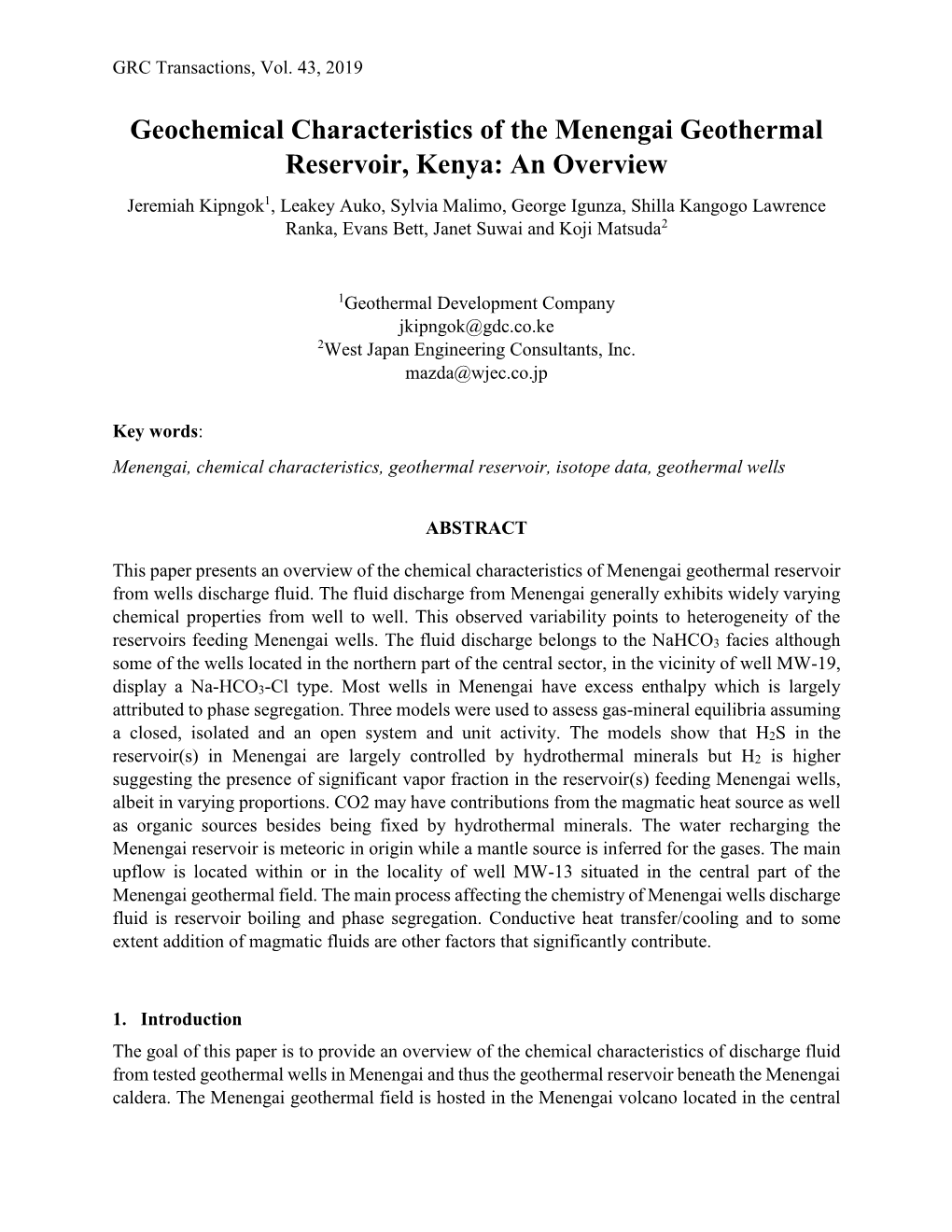 Geochemical Characteristics of the Menengai Geothermal Reservoir