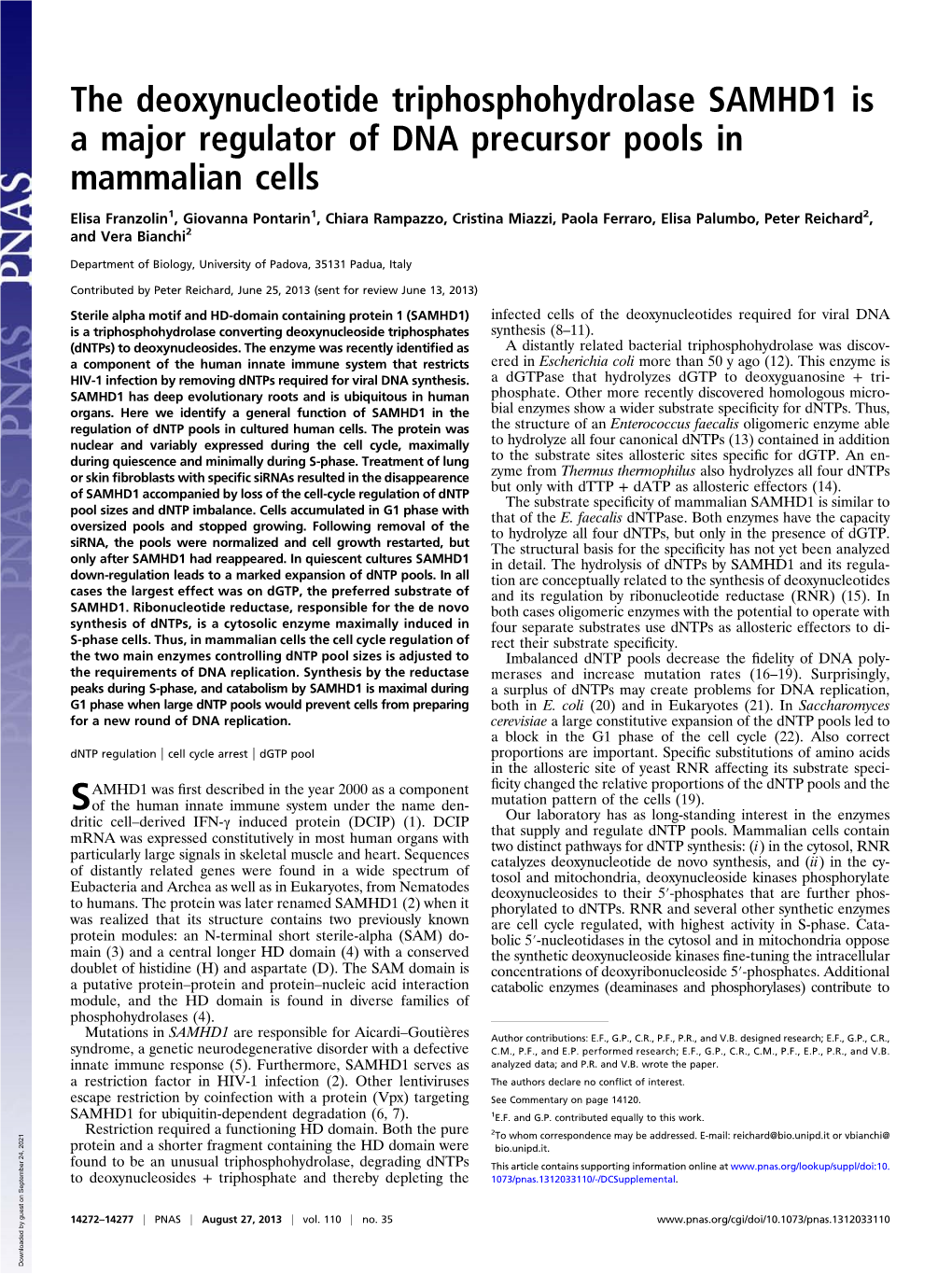 The Deoxynucleotide Triphosphohydrolase SAMHD1 Is a Major Regulator of DNA Precursor Pools in Mammalian Cells